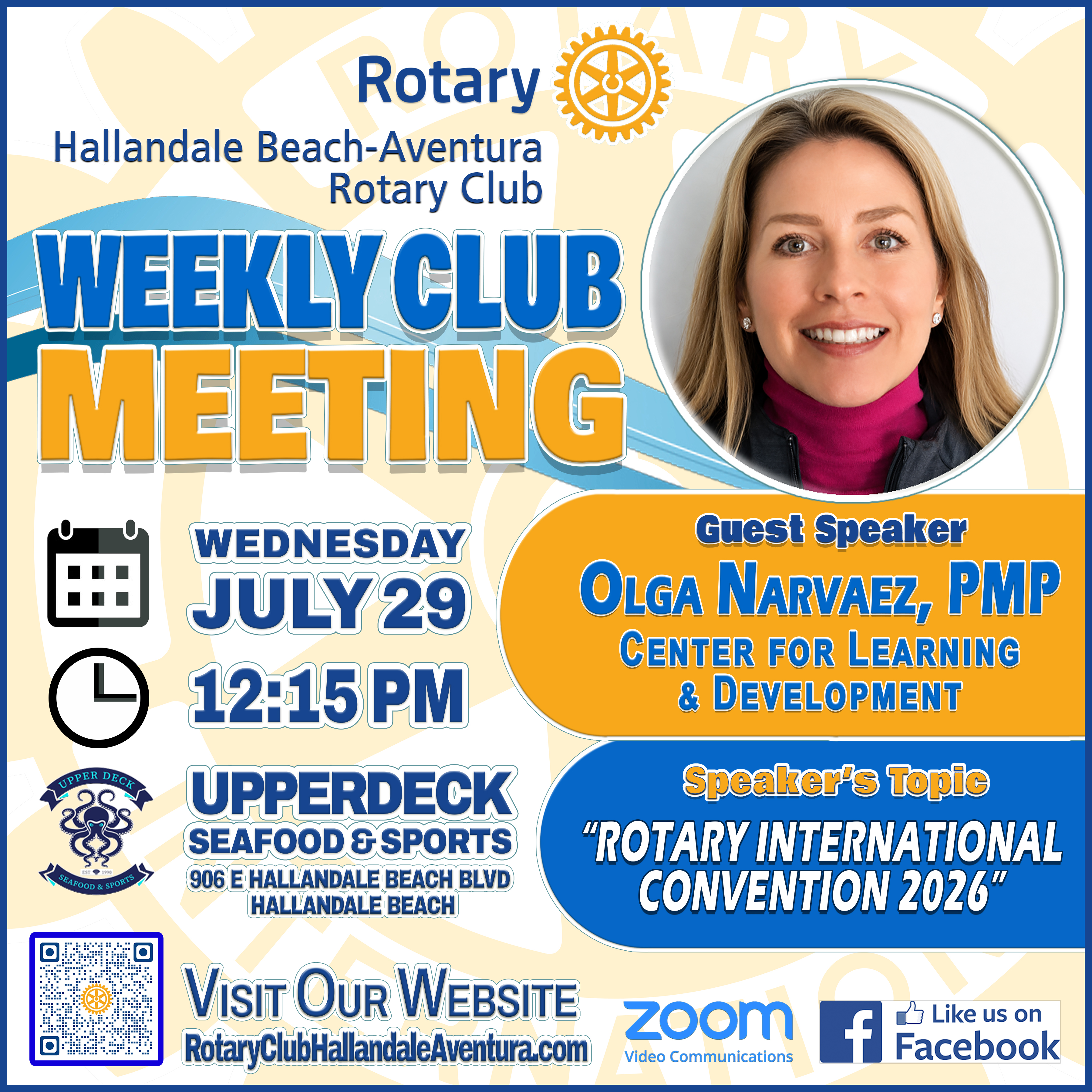 Weekly Club Meeting: Wed., Jul 29, @ 12:15 pm